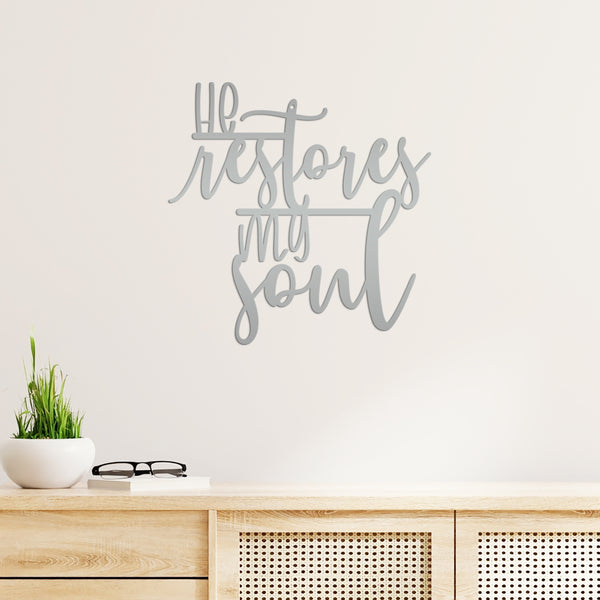 Christian Metal Sign - Inspirational Quote Wall Art - He Restores My Soul - Religious Home Decor - Church Wall Hanging - Christian Gifts